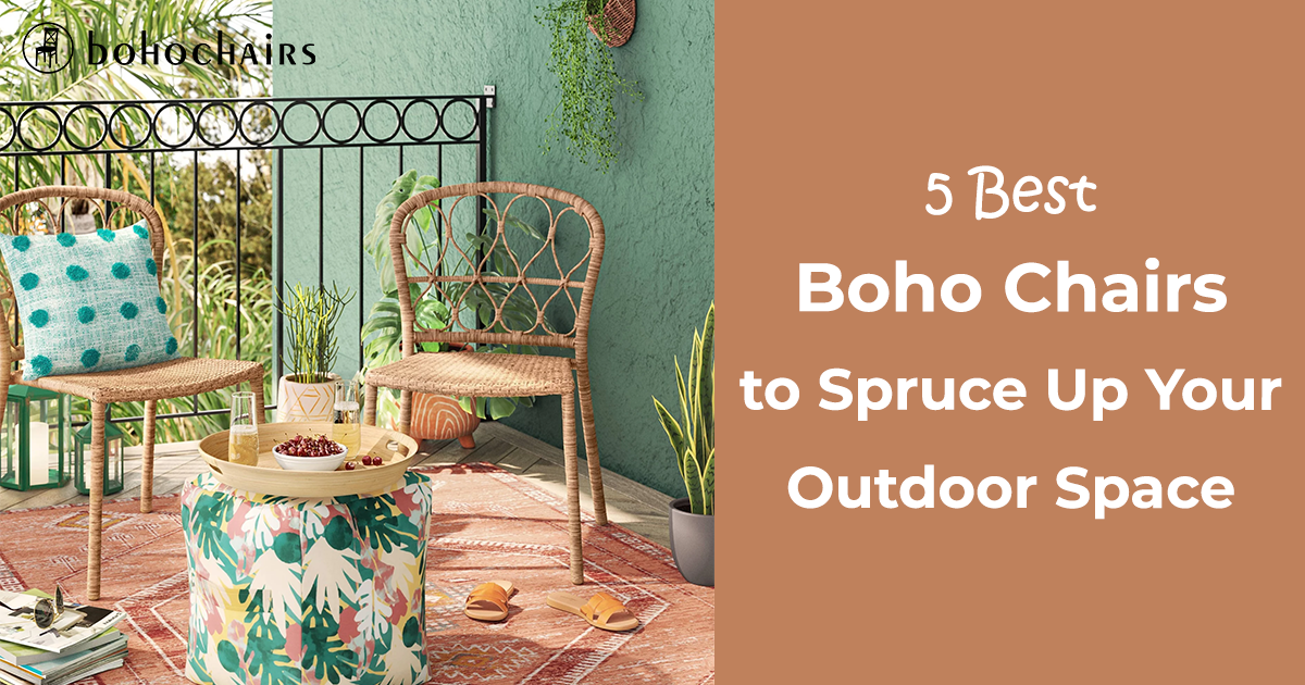 Best Boho Chairs to Spruce Up Your Outdoor Space