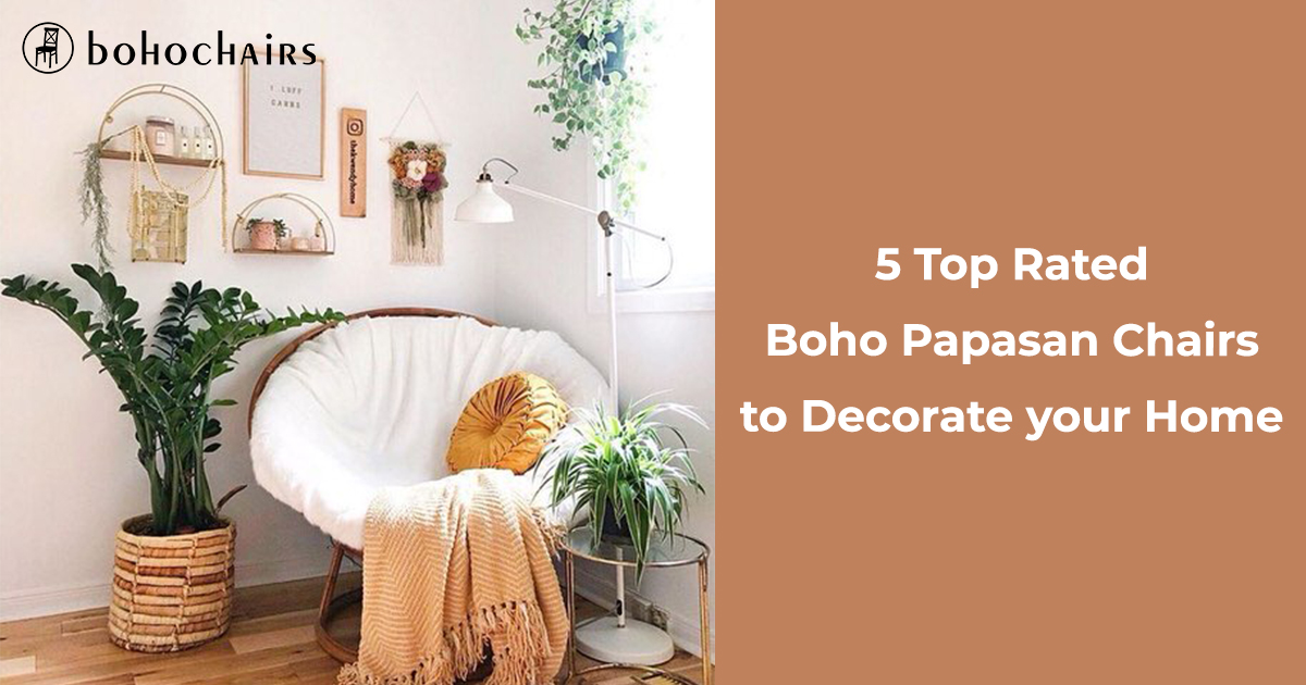 5 Top Rated Boho Papasan Chairs to Decorate your Home
