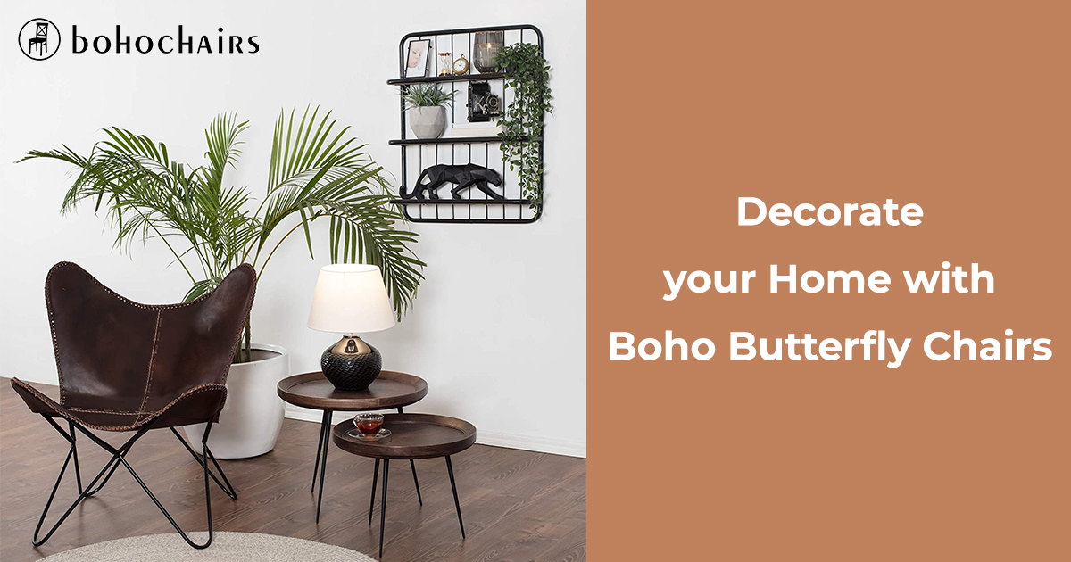 Decorate your Home with Boho Butterfly Chairs