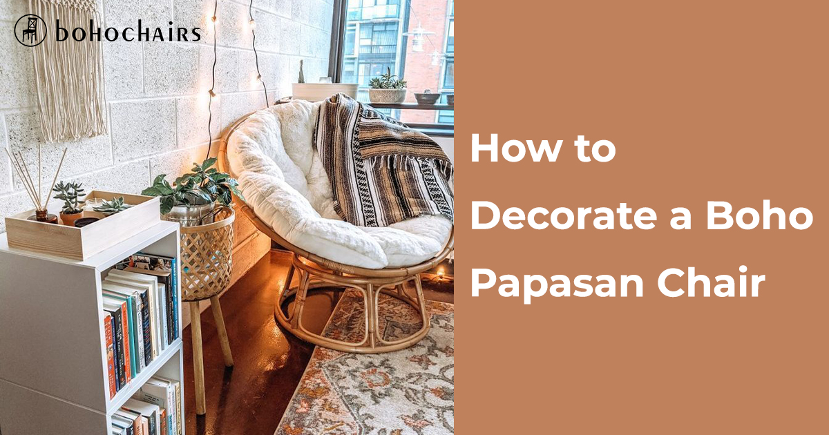 How to Decorate a Boho Papasan Chair