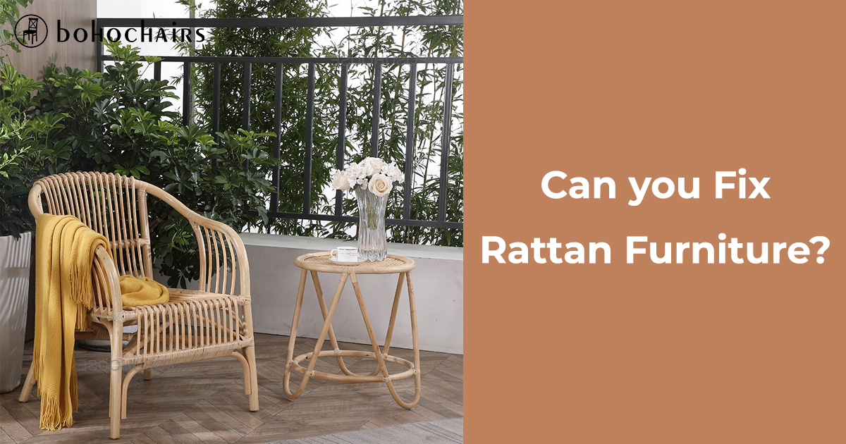 Can you Fix Rattan Furniture